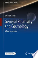 General Relativity and Cosmology [E-Book] : A First Encounter /