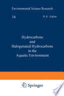 Hydrocarbons and Halogenated Hydrocarbons in the Aquatic Environment [E-Book] /
