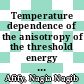 Temperature dependence of the anisotropy of the threshold energy for defect production in platinum [E-Book] /