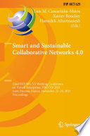 Smart and Sustainable Collaborative Networks 4.0 [E-Book] : 22nd IFIP WG 5.5 Working Conference on Virtual Enterprises, PRO-VE 2021, Saint-Étienne, France, November 22-24, 2021, Proceedings /
