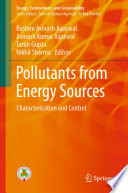 Pollutants from Energy Sources [E-Book] : Characterization and Control /