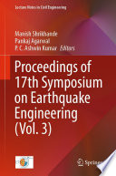 Proceedings of 17th Symposium on Earthquake Engineering (Vol. 3) [E-Book] /