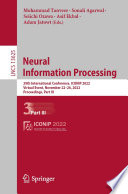 Neural Information Processing [E-Book] : 29th International Conference, ICONIP 2022, Virtual Event, November 22-26, 2022, Proceedings, Part III /