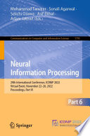 Neural Information Processing [E-Book] : 29th International Conference, ICONIP 2022, Virtual Event, November 22-26, 2022, Proceedings, Part VI /