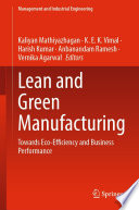 Lean and Green Manufacturing [E-Book] : Towards Eco-Efficiency and Business Performance /