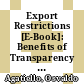 Export Restrictions [E-Book]: Benefits of Transparency and Good Practices /
