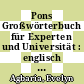 Pons Großwörterbuch für Experten und Universität : englisch - deutsch , deutsch - englisch /