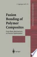 Fusion Bonding of Polymer Composites [E-Book] /