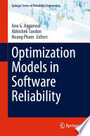 Optimization Models in Software Reliability [E-Book] /
