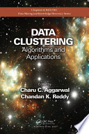 Data clustering : algorithms and applications [E-Book] /