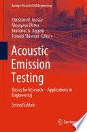 Acoustic Emission Testing [E-Book] : Basics for Research - Applications in Engineering /