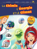 La Chimie, l'énergie et le Climat [E-Book] /