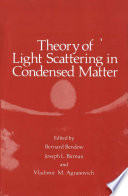 Theory of Light Scattering in Condensed Matter [E-Book] : Proceedings of the First Joint USA-USSR Symposium /