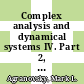 Complex analysis and dynamical systems IV. Part 2, General relativity, geometry, and PDE : Fourth International Conference on Complex Analysis and Dynamical Systems, May 18-22, 2009, Nahariya, Israel [E-Book] /