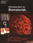 Introduction to biomaterials : basic theory with engineering applications /