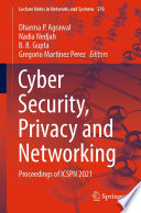 Cyber Security, Privacy and Networking [E-Book] : Proceedings of ICSPN 2021 /