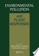 Environmental pollution and plant responses /