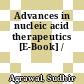 Advances in nucleic acid therapeutics [E-Book] /
