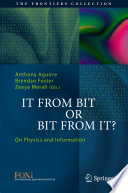 It From Bit or Bit From It? [E-Book] : On Physics and Information /