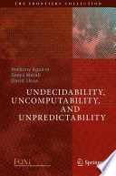 Undecidability, Uncomputability, and Unpredictability [E-Book] /