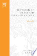 The theory of splines and their applications [E-Book] /