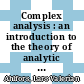 Complex analysis : an introduction to the theory of analytic functions of one complex variable /