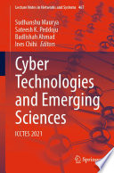 Cyber Technologies and Emerging Sciences [E-Book] : ICCTES 2021 /
