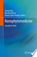 Nanophytomedicine [E-Book] : Concept to Clinic /