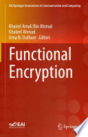 Functional Encryption [E-Book] /