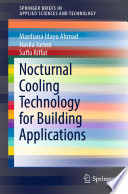Nocturnal Cooling Technology for Building Applications [E-Book] /