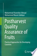 Postharvest Quality Assurance of Fruits [E-Book] : Practical Approaches for Developing Countries /