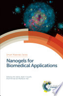 Nanogels for Biomedical Applications [E-Book] /