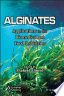 Alginates : applications in the biomedical and food industries [E-Book] /