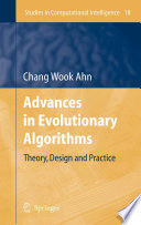Advances in Evolutionary Algorithms [E-Book] : Theory, Design and Practice /