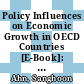 Policy Influences on Economic Growth in OECD Countries [E-Book]: An Evaluation of the Evidence /
