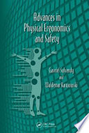 Advances in physical ergonomics and safety [E-Book] /