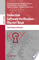 Deductive Software Verification – The KeY Book [E-Book] : From Theory to Practice /