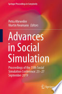 Advances in Social Simulation [E-Book] : Proceedings of the 15th Social Simulation Conference: 23-27 September 2019 /
