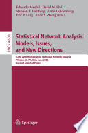 Statistical Network Analysis: Models, Issues, and New Directions [E-Book] : ICML 2006 Workshop on Statistical Network Analysis, Pittsburgh, PA, USA, June 29, 2006, Revised Selected Papers /