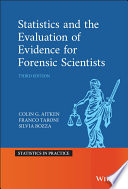 Statistics and the evaluation of evidence for forensic scientists [E-Book] /
