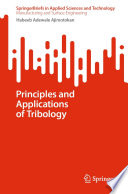 Principles and Applications of Tribology [E-Book] /