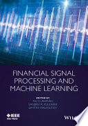 Financial signal processing and machine learning [E-Book] /