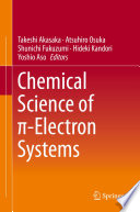 Chemical Science of π-Electron Systems [E-Book] /