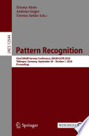 Pattern Recognition [E-Book] : 42nd DAGM German Conference, DAGM GCPR 2020, Tübingen, Germany, September 28 - October 1, 2020, Proceedings /