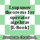 Lyapunov theorems for operator algebras [E-Book] /