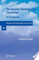 The Oceanic Thermohaline Circulation: An Introduction [E-Book] /