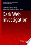 Dark Web Investigation [E-Book] /