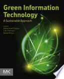 Green information technology : a sustainable approach [E-Book] /