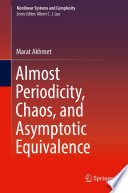 Almost Periodicity, Chaos, and Asymptotic Equivalence [E-Book] /
