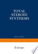 Total Steroid Synthesis [E-Book] /